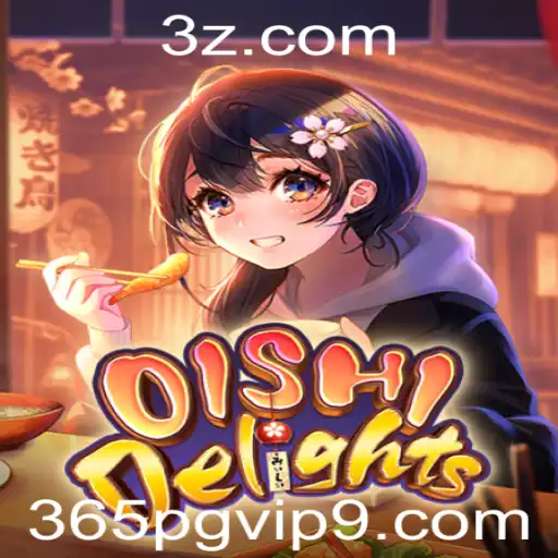 Descubra OishiDelights: O Mundo Encantado dos 365 pg vip